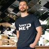 “Why Me” Graphic Unisex Tee | Supima Cotton Classic T-Shirt