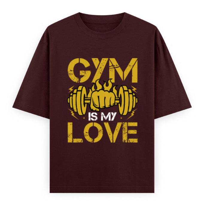 Gym Is My Love Fitness Graphic Unisex T-Shirt – Oversized 100% Cotton Workout Tee in Maroon