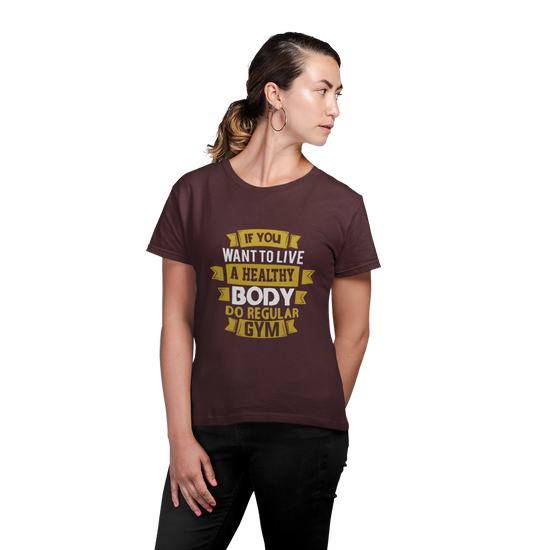 If You Want to Live a Healthy Body Do Regular Gym Graphic Unisex T-Shirt – Oversized 100% Cotton Fitness Workout Tee in Maroon