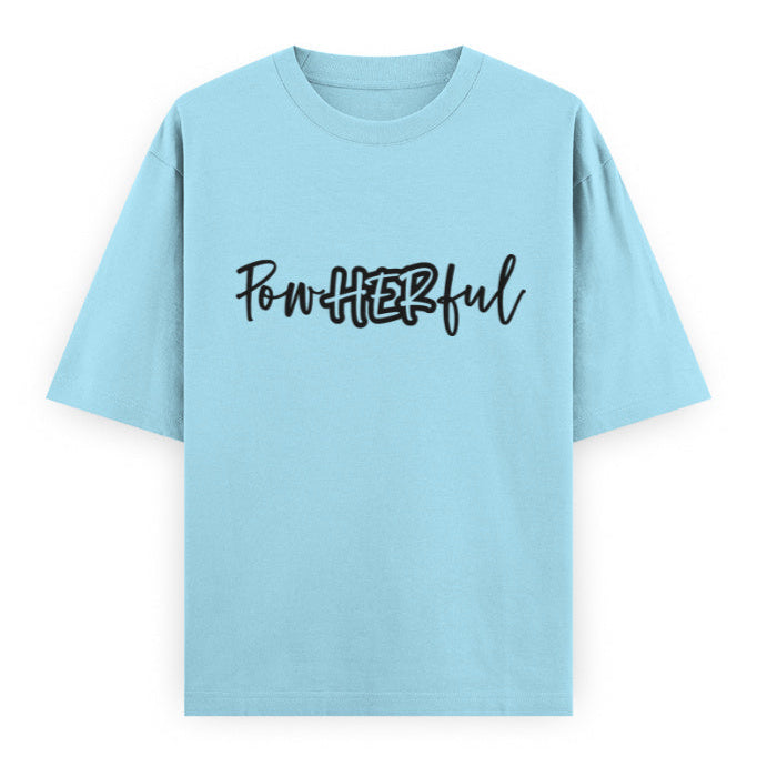 PowHERful Women’s Empowerment Graphic Unisex Tee | Oversized 100% Cotton Unisex T-Shirt in Baby Blue