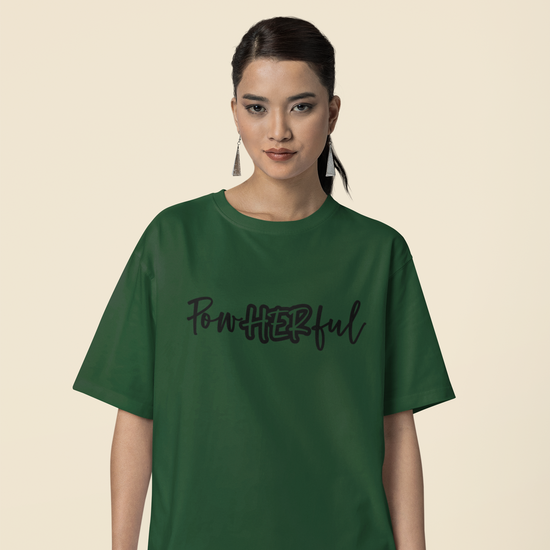 PowHERful Women’s Empowerment Graphic Unisex Tee | Oversized 100% Cotton Unisex T-Shirt in Bottle Green