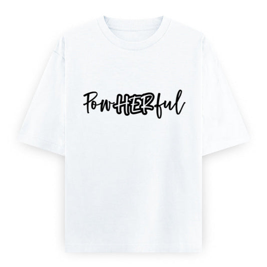 PowHERful Women’s Empowerment Graphic Unisex Tee | Oversized 100% Cotton Unisex T-Shirt in White