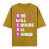 SWEAT She Will Endure All Things Graphic Unisex T-Shirt – Oversized 100% Cotton Classic Tee in Mustard Yellow