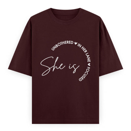 She Is Unbothered and Focused Graphic Unisex Tee | Oversized 100% Cotton Classic T-Shirt in Maroon