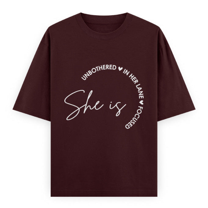 She Is Unbothered and Focused Graphic Unisex Tee | Oversized 100% Cotton Classic T-Shirt in Maroon