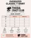 Unisex Oversized Classic T-Shirt Thodacrazyclub